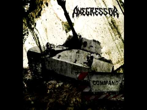 Axegressor - Barracade Command