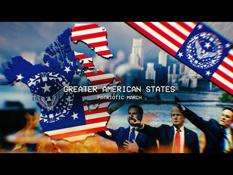 "Our will is Law, our Cause is Right" - Greater American States satire Patriotic March (2029)