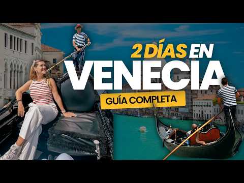 ¿Qué hacer en VENECIA 🇮🇹🍝🚣‍♀️? en 2 días, TODO por tu cuenta [GUÍA COMPLETA]