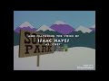 South Park Pilot Credits Opening And Ending Credits Opening Credits And Ending Credits 1997