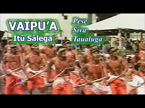 VAIPU'A Itū Sālega : Pese, Siva & Taualuga