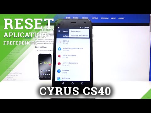 How to Reset App Preferences in CYRUS CS40 - Default App Preferences