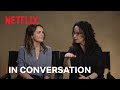 The Diplomat's Keri Russell and Debora Cahn Go Behind the Scenes | Netflix