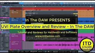 Video thumbnail for UVI Plate Overview and review In The DAW by In the DAW