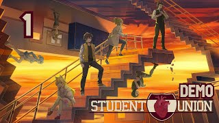 Student Union [BLIND] Demo Part 1: Get That Money