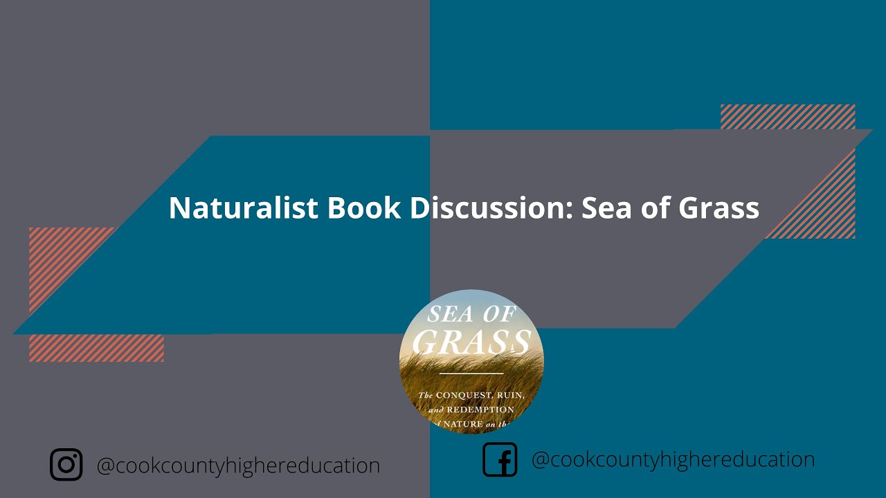 Naturalist Book Discussion: Sea of Grass