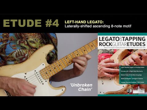 Legato & Tapping Etude #4: Unbroken Chain