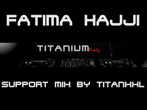 Fatima Hajji Support Mix (Techno, Hardtechno) by TitanXXL