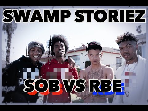 SOB x RBE , What Happened?? EVERYTHING explained! SWAMP STORIEZ EP 5.5