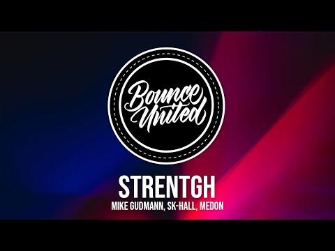 Mike Gudmann, Sk-Hall, Medon - Strength