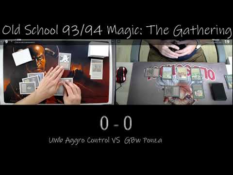 UWb Aggro Control vs GBw Ponza | Old School 93/94 MTG - Casual webcam match