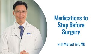 Medications to Stop Before Surgery | UCLA Endocrine Center