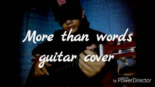 MORE THAN WORDS BASURA VERSION