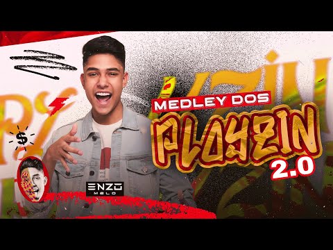 MEDLEY DOS PLAYZIN 2.0 - ENZO MELO (É O ENZINHO SEMPRE LARGANDO NA FRENTE) forrófunk