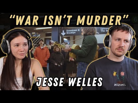 War Isn’t Murder - Jesse Welles REACTION