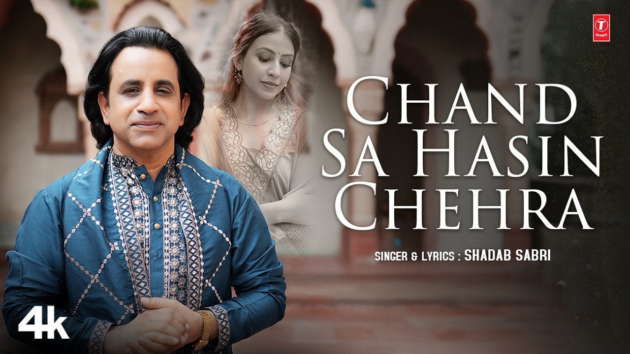 Chand Sa Hasin Chehra (Song): Shadab Sabri | Kashika Bassi | New Romantic Hindi Pop Song