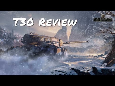 T30 Review | World of Tanks Console