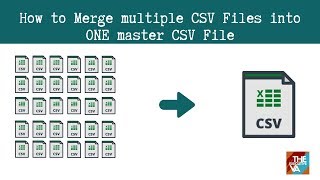 How to Merge Multiple CSV Files into One