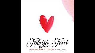 Video thumbnail of "Fabrizio Ferri - Famme annammurà"