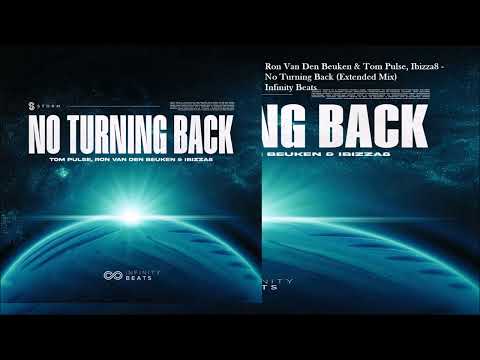 Ron Van Den Beuken & Tom Pulse, Ibizza8 - No Turning Back (Extended Mix)