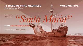 Santa Maria (Mike Oldfield Cover)
