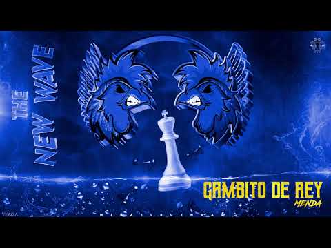 01- MENDA - GAMBITO DE REY / The New Wave