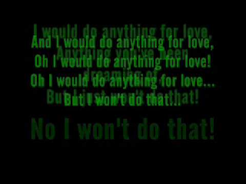 Meat Loaf - I Would Do Anything For Love (But I Won't Do That) Lyrics