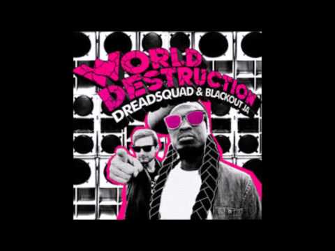 Dreadsquad & Blackout JA - Drop The Bass Line
