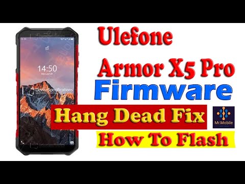 Ulefone Armor X5 Pro Firmware Rom - Flashing / How To flash [ Dead Boot Repair ] Rom Installetion