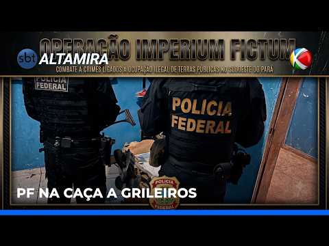 Polícia Federal faz operação contra grilagem de terras em Anapu (PA) | SBT Altamira