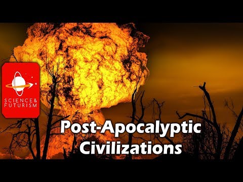 Post-Apocalyptic Civilizations