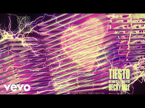 Tiësto, Becky Hill - Nothing Really Matters (BYOR Remix)