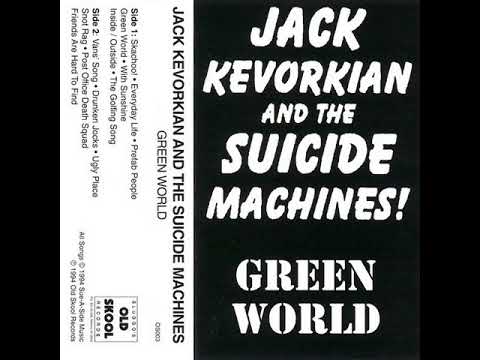 Green World - The Suicide Machines