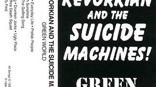The Suicide Machines - Green World