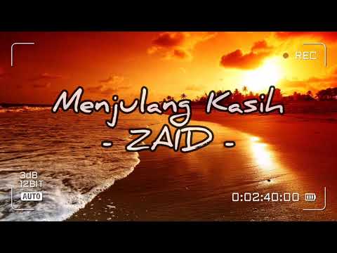 MENJULANG KASIH - ZAID | LIRIK VIDEO