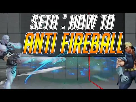 SFV -  How to anti Fireball with Seth [oitan0000 Nash, Do U Know Kimchi Birdie VS Poongko Seth]