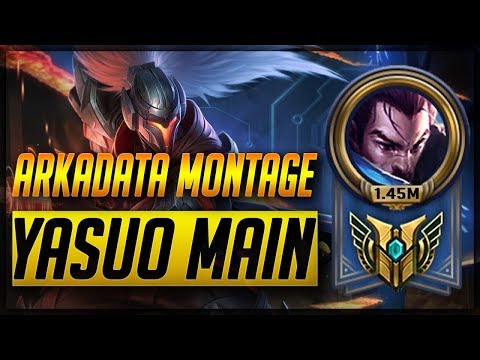ArKaDaTa Yasuo Montage   Best Yasuo Plays 2017   League Of Legends - Medaikte montage