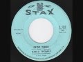 Carla Thomas - Stop Thief