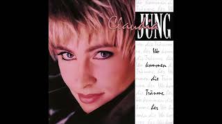 Claudia Jung - 06 Dann Nimmst Du Mich In Deine Arme