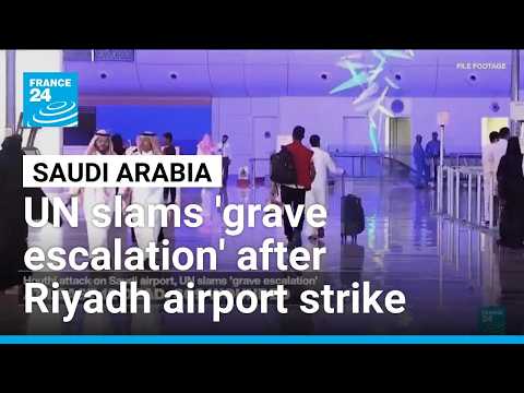 Riyadh airport strike kills 12, Saudi Arabia threatens 'decisive' response