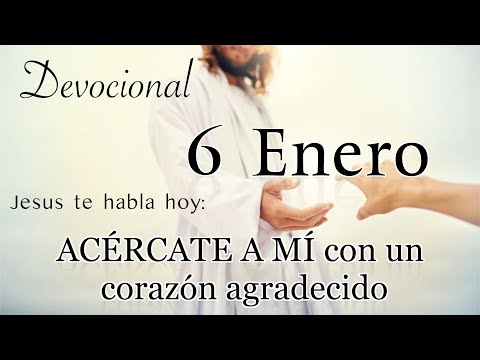 6 Enero Devocional del día de hoy |  Devocionales cristianos cortos | Devocionales diarios