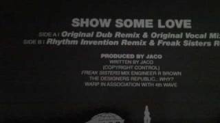 Jaco - Show Some Love (Original Dub Remix)