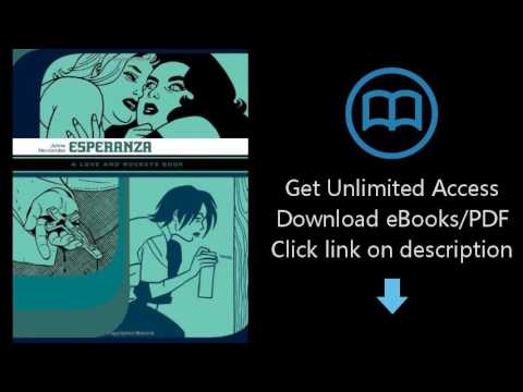 Esperanza: A Love and Rockets Book (Love and Rockets)