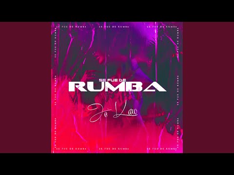 Se Fue De Rumba