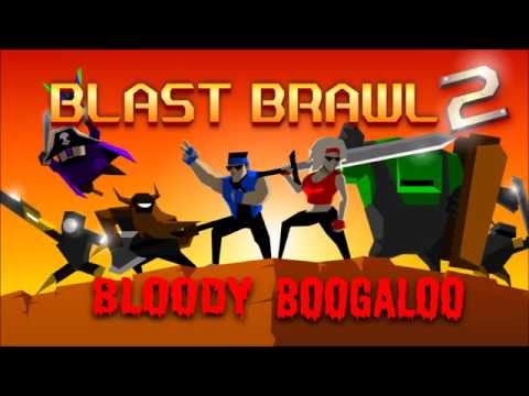 Blast Brawl 2: Bloody Boogaloo Now Available