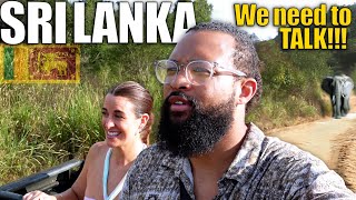 SRI LANKA We need to talk about this.. it's NOT GOOD!