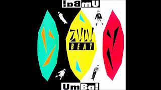 Zulu Beat   Umba! Umba 7'' Version