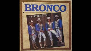 Bronco - Los Vicios (1985)