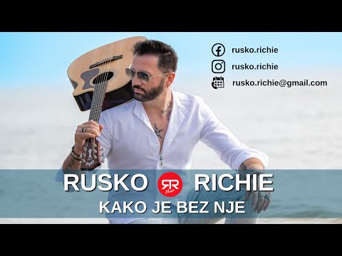 RUSKO RICHIE - Kako je bez nje   [ OFFICIAL VIDEO ]