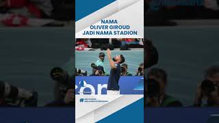 Bawa Timnas Prancis ke Final Piala Dunia 2022, Olivier Giroud Diabadikan Jadi Nama Stadion Kandang